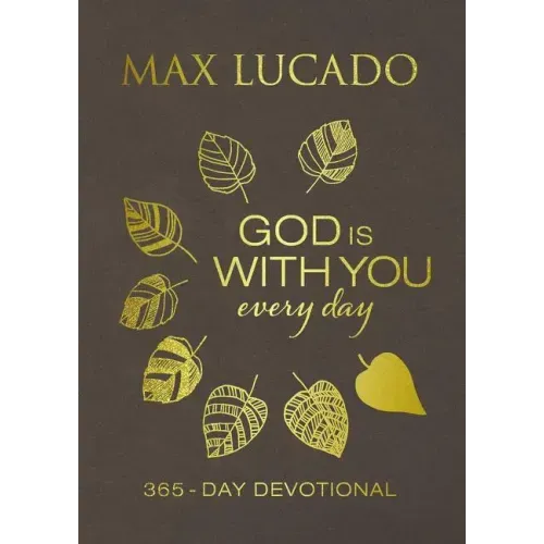 God Is with You Every Day, Deluxe Leathersoft Over Board: 365-Day Devotional - Imitation Leather