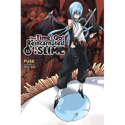 That Time I Got Reincarnated as a Slime, Vol. 15 (Light Novel) - Paperback