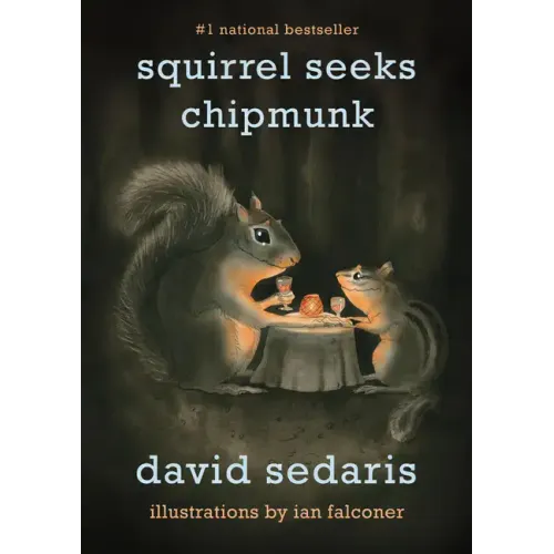 Squirrel Seeks Chipmunk: A Modest Bestiary - Paperback