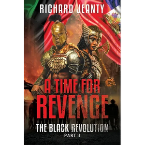 A Time For Revenge 2: The Black Revolution - Paperback
