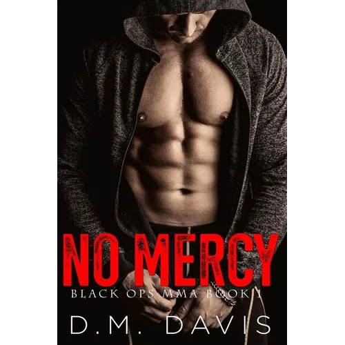 No Mercy: Black Ops MMA Book One - Paperback