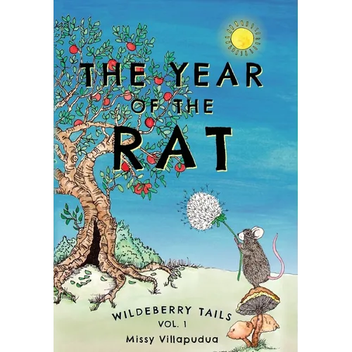 Wildeberry Tails: The Year of the Rat - Hardcover