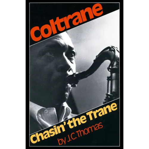 Chasin' the Trane - Paperback