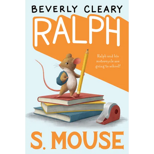 Ralph S. Mouse - Hardcover