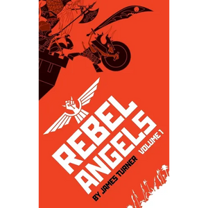 Rebel Angels Vol 1 - Hardcover
