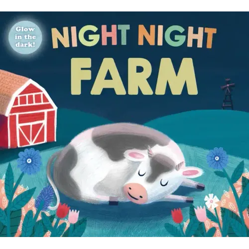 Night Night Farm (Night Night Books): A Cozy, Rhyming Bedtime Book - Board Book