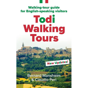 Todi Walking Tours: Walking-Tour Guide for English-Speaking Visitors - Paperback