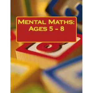 Mental Maths: Ages 5 - 8 - Paperback