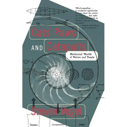 Cats' Paws and Catapults: Mechanical Worlds of Nature and People - Paperback