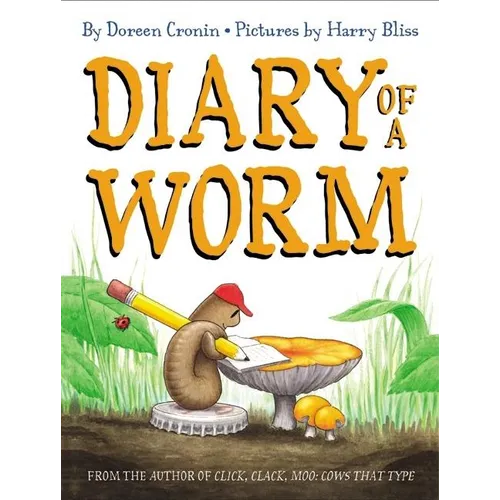 Diary of a Worm - Hardcover
