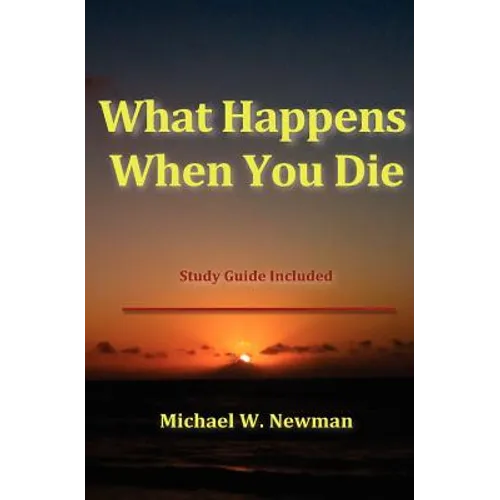 What Happens When You Die - Paperback
