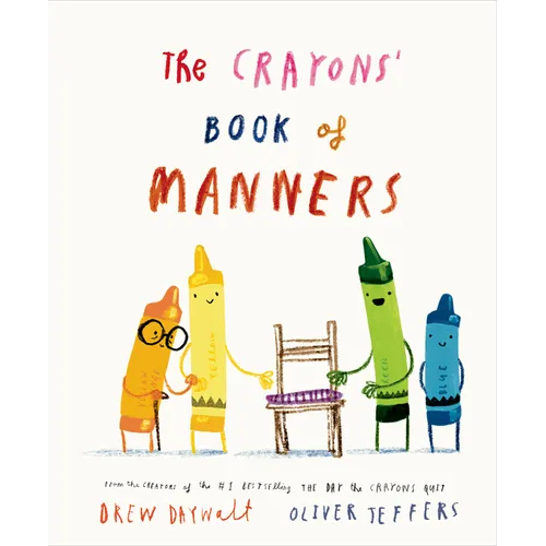 The Crayons' Book of Manners - Hardcover