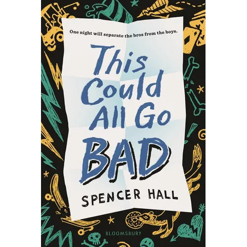 This Could All Go Bad - Hardcover