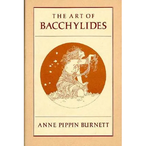 The Art of Bacchylides - Hardcover
