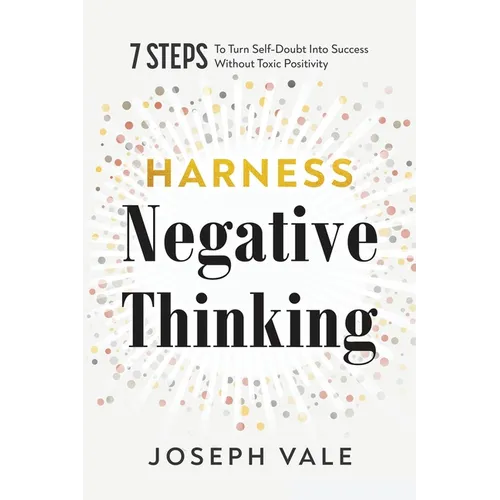 Harness Negative Thinking - Paperback
