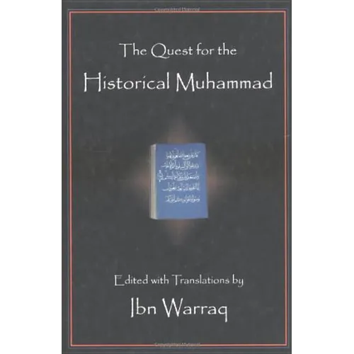 Quest for the Historical Muhammad - Hardcover
