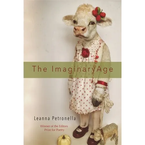 The Imaginary Age: Poems - Paperback