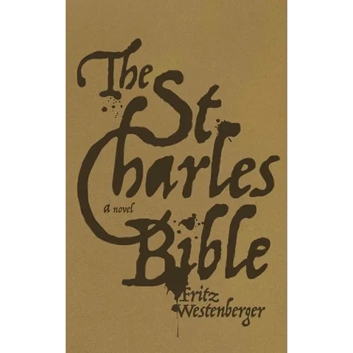 The St. Charles Bible - Hardcover