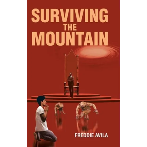 Surviving the Mountain - Hardcover