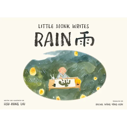 Little Monk Writes Rain - Hardcover
