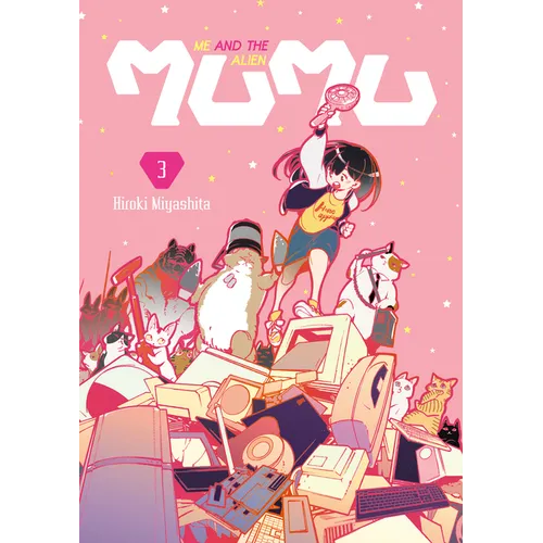 Me and the Alien Mumu Vol. 3 - Paperback