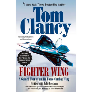 Fighter Wing: A Guided Tour of an Air Force Combat Wing - Paperback