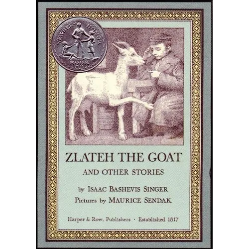 Zlateh the Goat and Other Stories: A Newbery Honor Award Winner - Hardcover