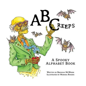 ABCreeps: A Spooky Alphabet Book - Hardcover