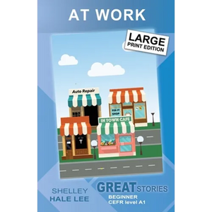 At Work: Great Stories: Beginner - Paperback