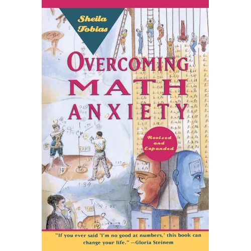 Overcoming Math Anxiety (Revised and Expanded) - Paperback