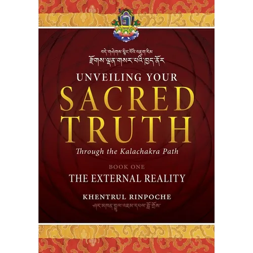 Unveiling Your Sacred Truth Book 1: The External Reality - Paperback
