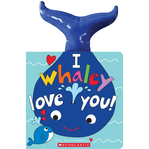 I Whaley Love You! - Paperback