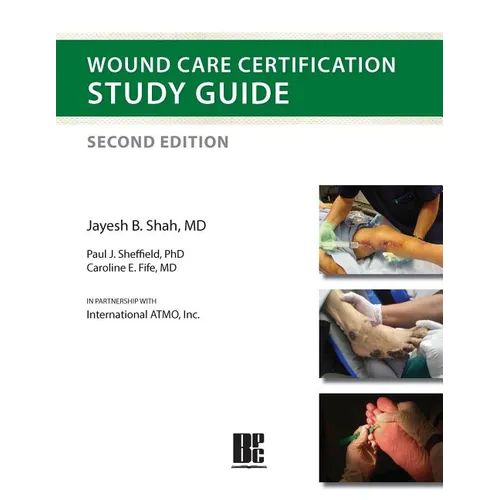 Wound Care Certification Study Guide 2nd Edition - Paperback