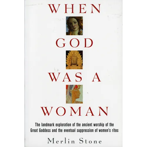 When God Was a Woman - Paperback