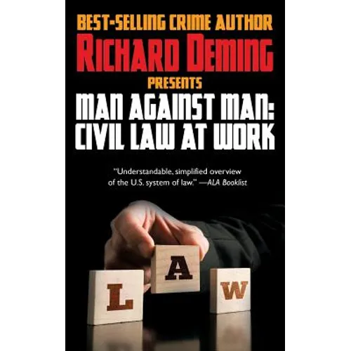 Man Against Man: Civil Law at Work - Paperback