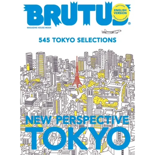Brutus English Version New Perspective Tokyo: Magazine House Mook - Hardcover