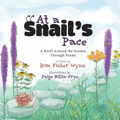 At a Snail's Pace: A Stroll Around the Garden Through Poems - Paperback