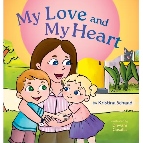 My Love and My Heart - Hardcover