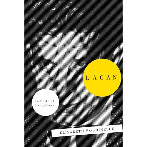 Lacan: In Spite Of Everything - Paperback