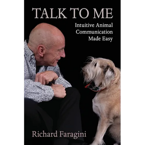 Talk To Me: Intuitive Animal Communication Made Easy - Paperback