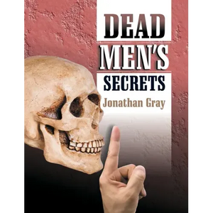Dead Men's Secrets - Hardcover