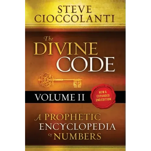 The Divine Code-A Prophetic Encyclopedia of Numbers, Volume 2: 26 to 1000 - Paperback