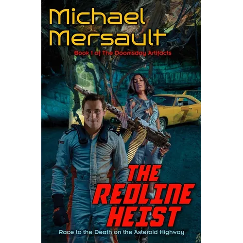 The Redline Heist - Hardcover
