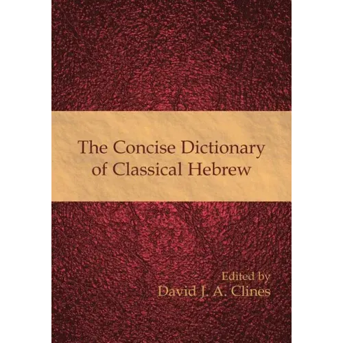 The Concise Dictionary of Classical Hebrew - Paperback