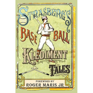 Strasberg's Baseball Klediment Tales - Paperback