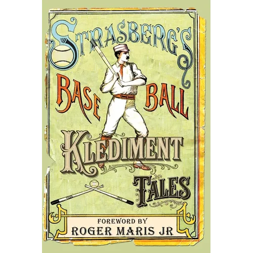 Strasberg's Baseball Klediment Tales - Paperback