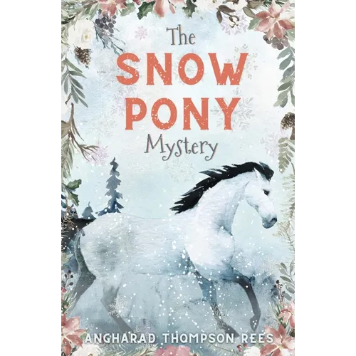 The Snow Pony Mystery - Paperback