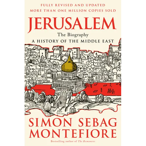 Jerusalem: The Biography - Paperback