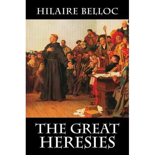 The Great Heresies - Paperback
