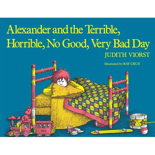 Alexander and the Terrible, Horrible, No Good, Very Bad Day - Paperback